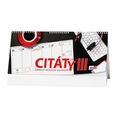 Stolní kalendář - Pracovní kalendář CITÁTY III