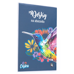 Desky na ABC, Kolibřík